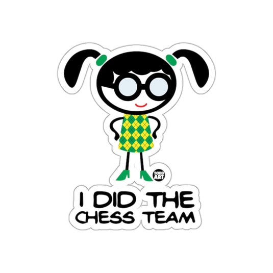 I Did The Chess Team Illustration Sticker