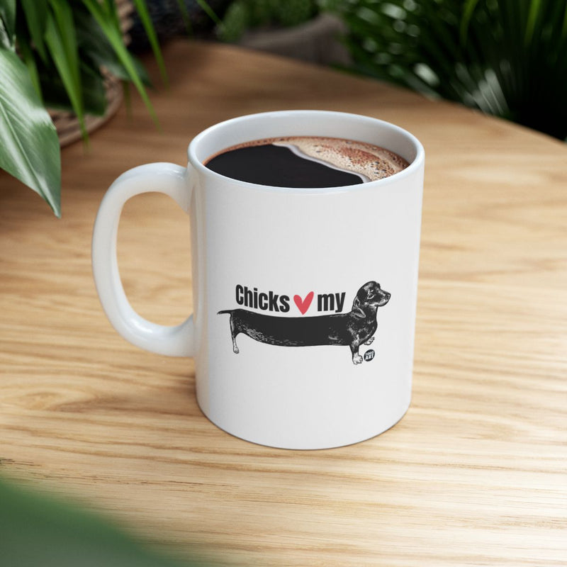 Load image into Gallery viewer, Chicks Heart My Dachshund Cute Coffee Mug Product
