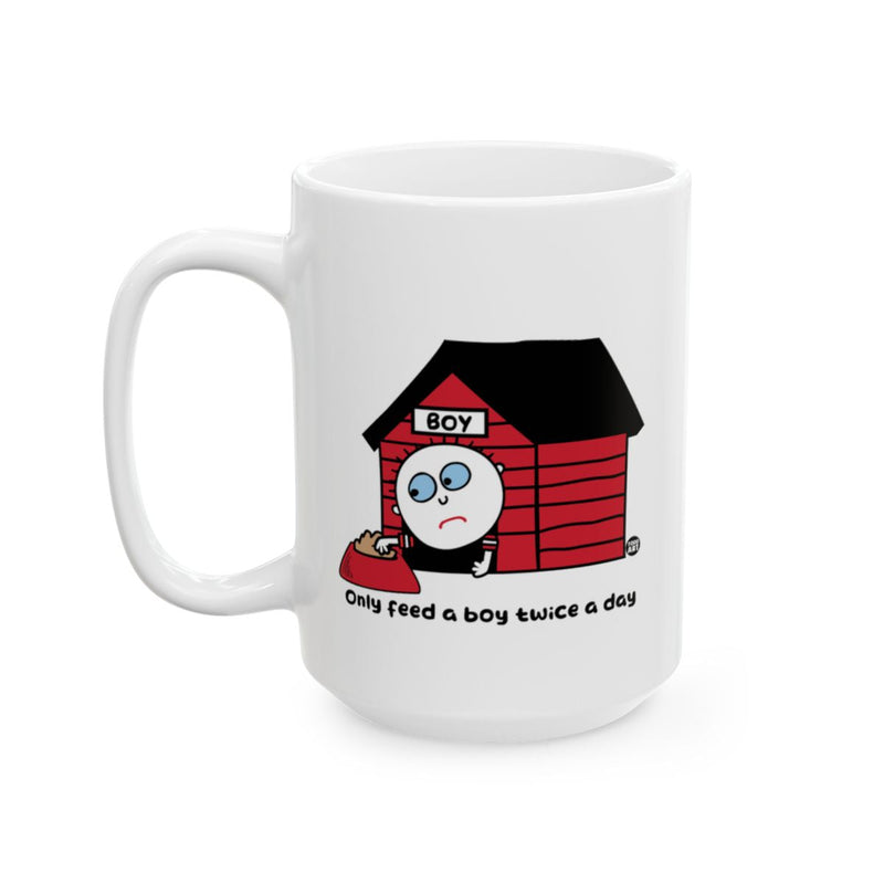 Load image into Gallery viewer, Only feed a boy twice a day cartoon mug
