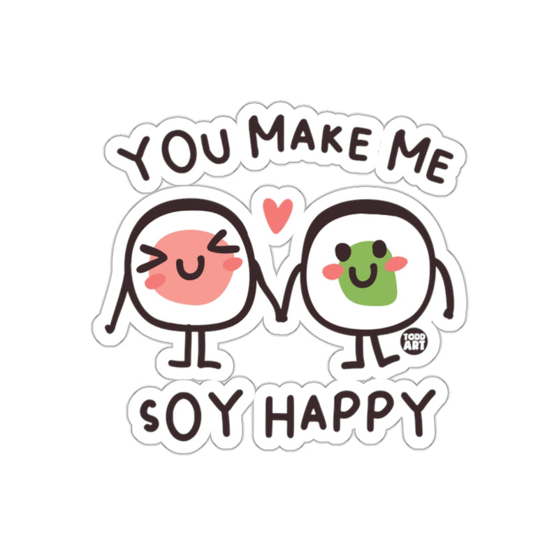 Load image into Gallery viewer, You Make Me Soy Happy Cute Illustrated Product
