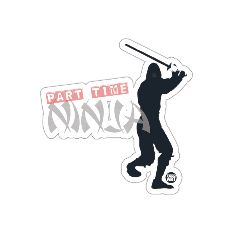 Load image into Gallery viewer, Part Time Ninja Sticker with Silhouette Design
