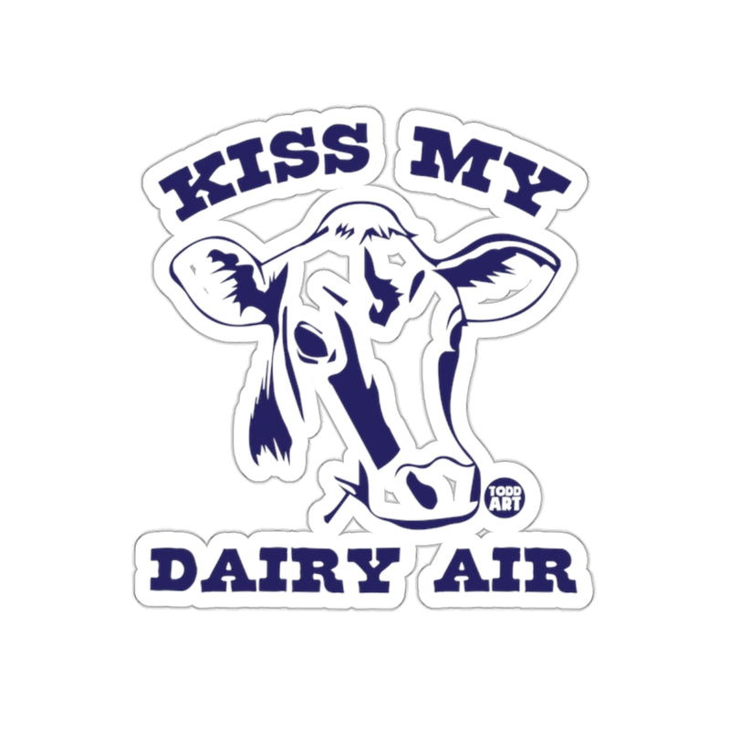 Load image into Gallery viewer, Kiss My Dairy Air Funny Sticker Product
