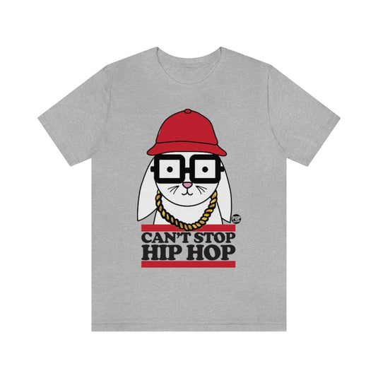 Can't Stop Hip Hop Unisex Tee