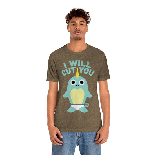 I Will Cut You Narwhal Unisex Tee