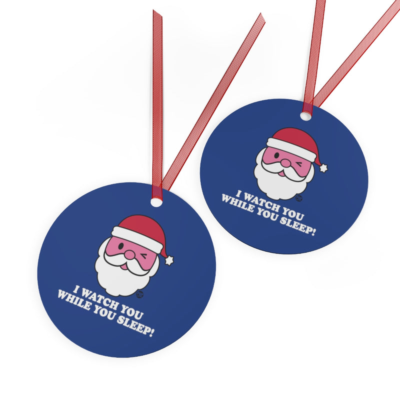 Load image into Gallery viewer, Santa Watch While You Sleep Ornament
