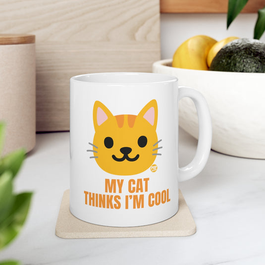 My Cat Thinks I'm Cool Mug