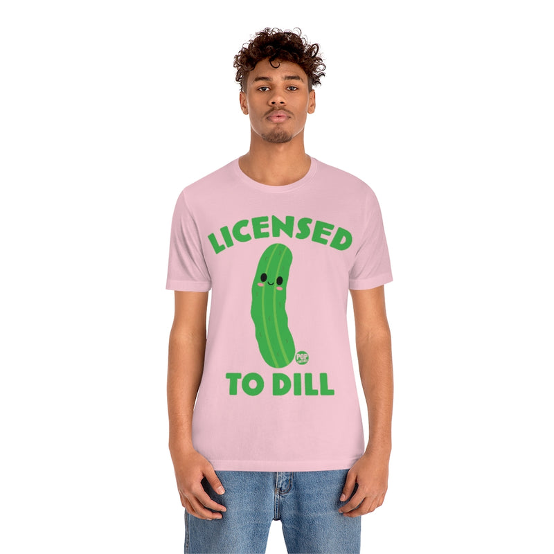 Load image into Gallery viewer, Licensed To Dill Unisex Tee
