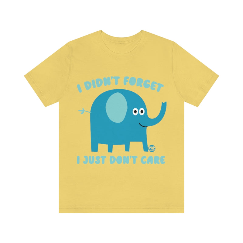 Load image into Gallery viewer, Don&#39;t Care Elephant Unisex Tee
