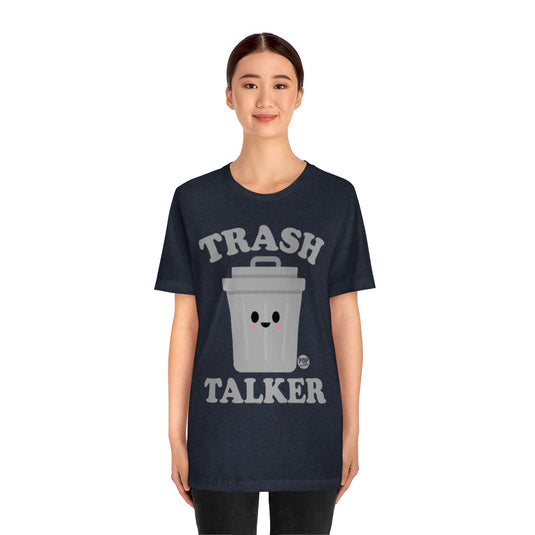 Trash Talker Garbage Unisex Tee