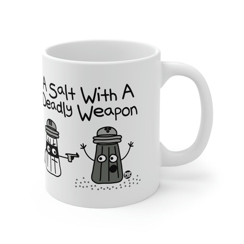 Load image into Gallery viewer, A Salt Deadly Weapon Mug
