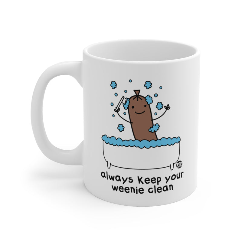 Load image into Gallery viewer, Always Keep Your Weenie Clean Mug
