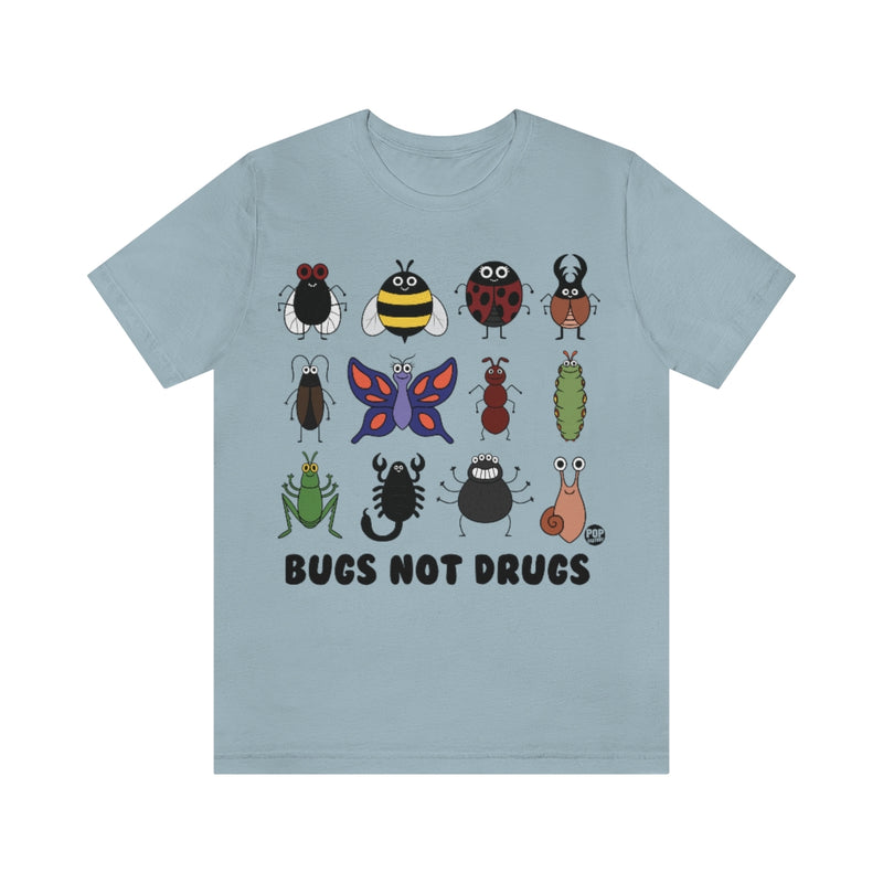 Load image into Gallery viewer, Bugs Not Drugs Unisex Tee
