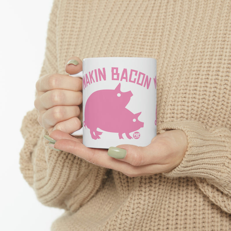 Load image into Gallery viewer, Makin Bacon Coffee Mug
