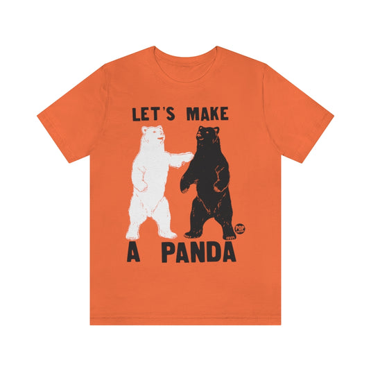 Let's Make A Panda Unisex Tee