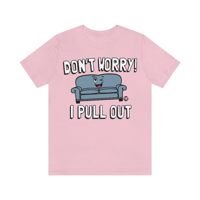 Pull Out Couch Unisex Tee