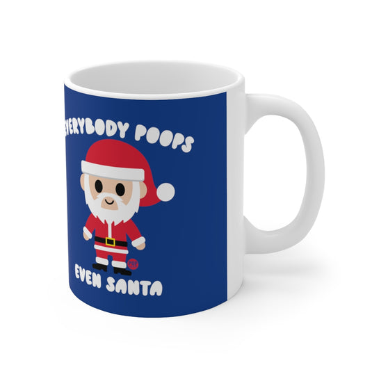 Everybody Poops Even Santa Mug