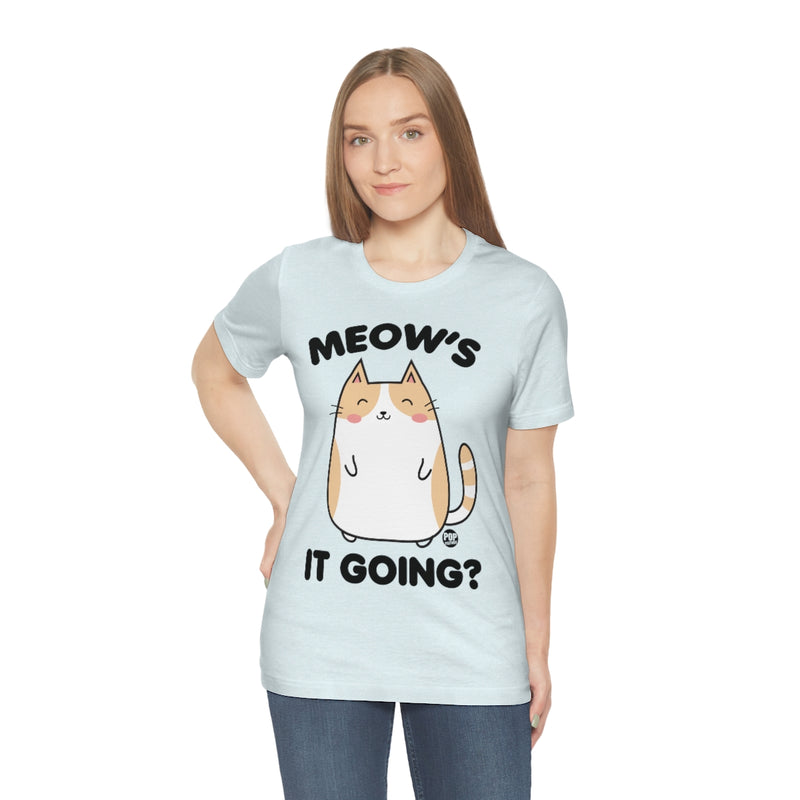 Load image into Gallery viewer, Meow&#39;s It Going Unisex Tee
