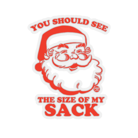 Santa Size Of My Sack Sticker