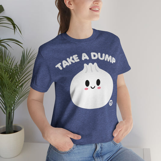 Take A Dump Dumpling Unisex Tee
