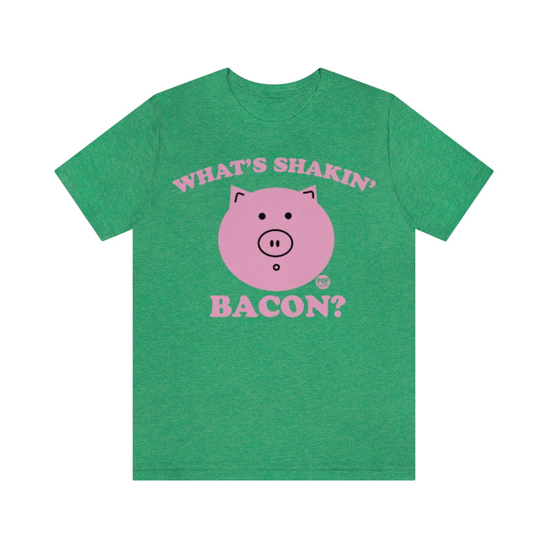 Load image into Gallery viewer, Whats Shakin Bacon Unisex Tee
