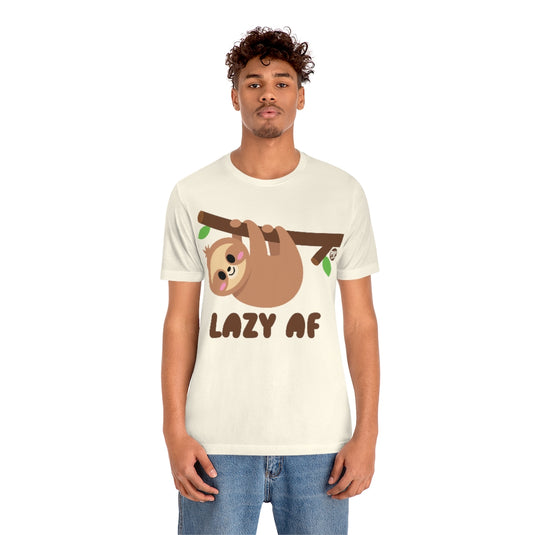 Lazy AF Sloth Unisex Tee