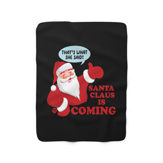 Santa Claus Is Coming Blanket