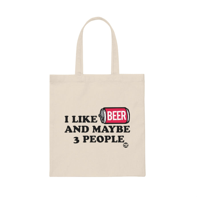 I Like Beer And 3 People Tote