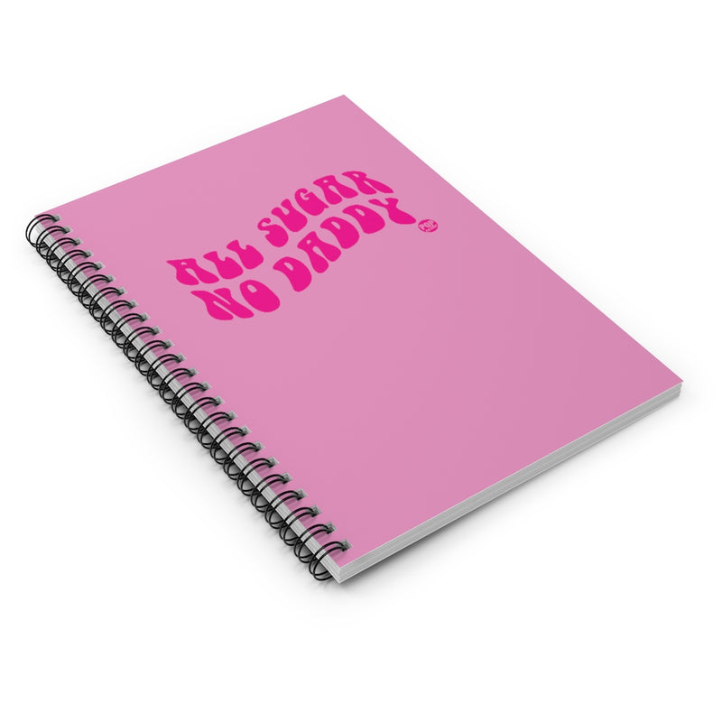 Load image into Gallery viewer, All Sugar No Daddy Notebook
