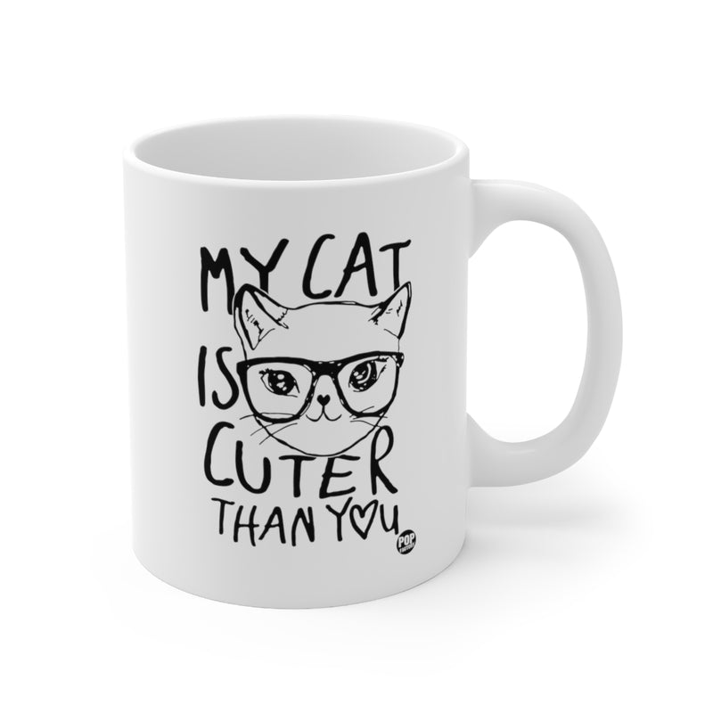 Load image into Gallery viewer, My Cat Cuter Than You Mug
