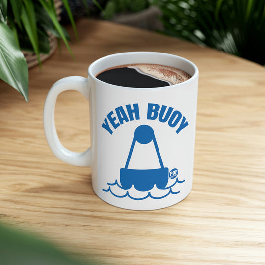 Yeah Buoy Coffee Mug