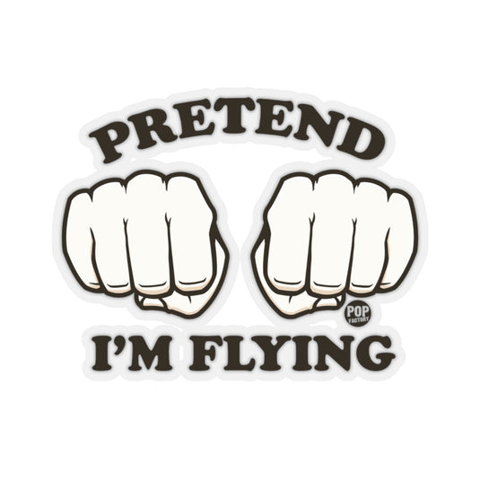 Pretend Flying Fists Sticker