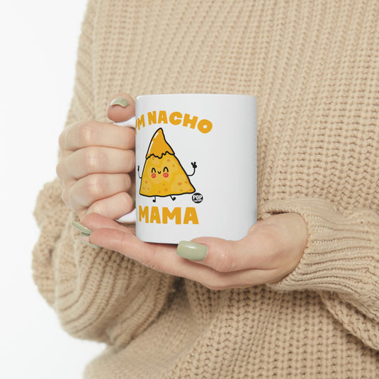 I'm Nacho Mama Mug