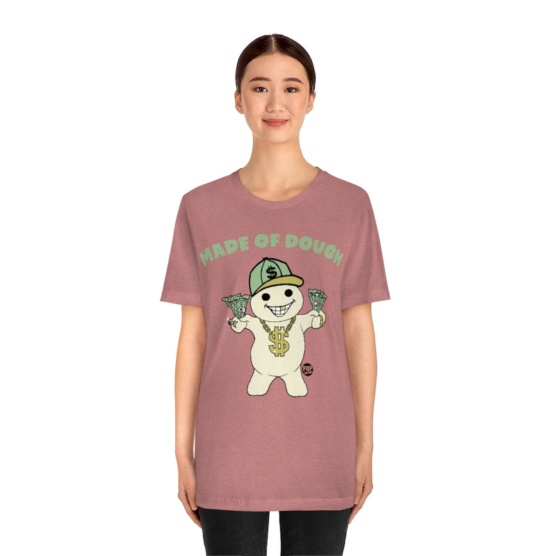 Load image into Gallery viewer, Made Of Dough Unisex Tee
