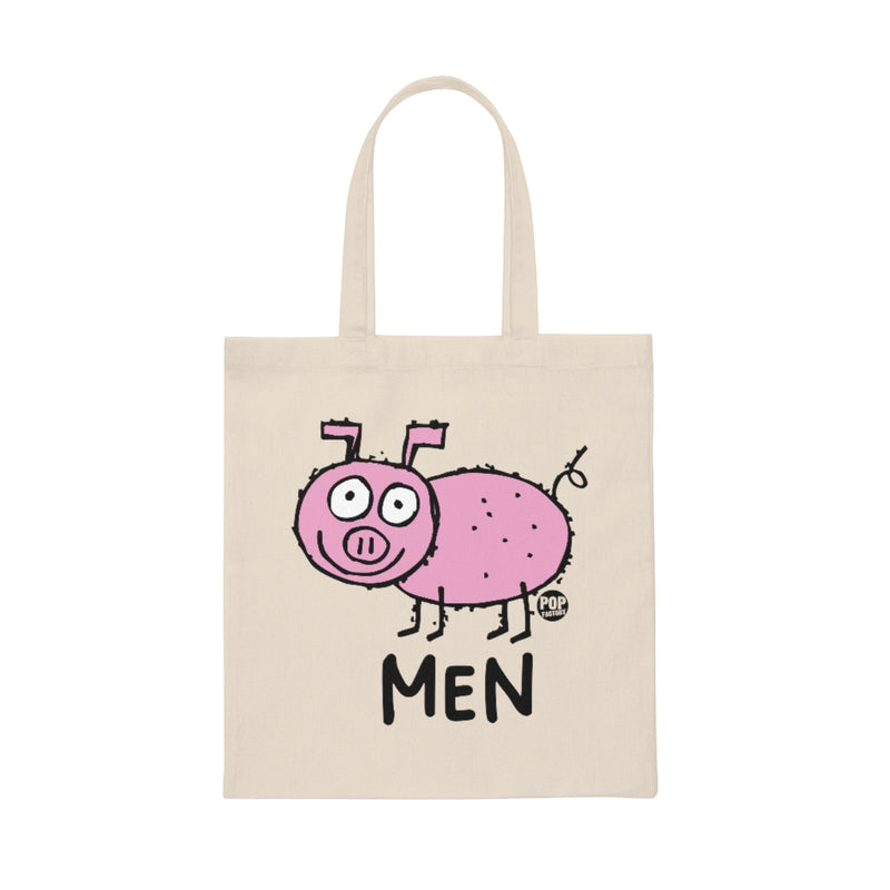 Load image into Gallery viewer, Men Are Pigs Tote
