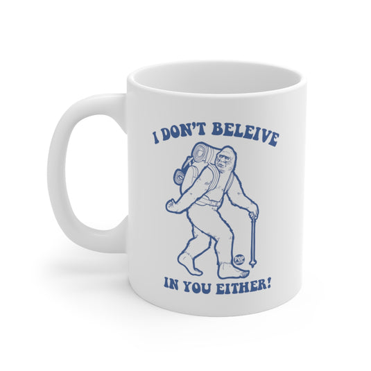 Believe Bigfoot Mug