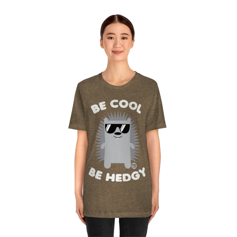 Load image into Gallery viewer, Be Cool Be Hedgy Unisex Tee
