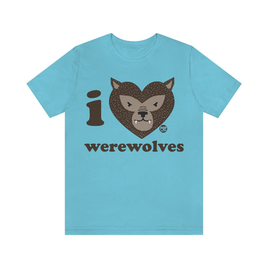 I Love Werewolves Unisex Tee