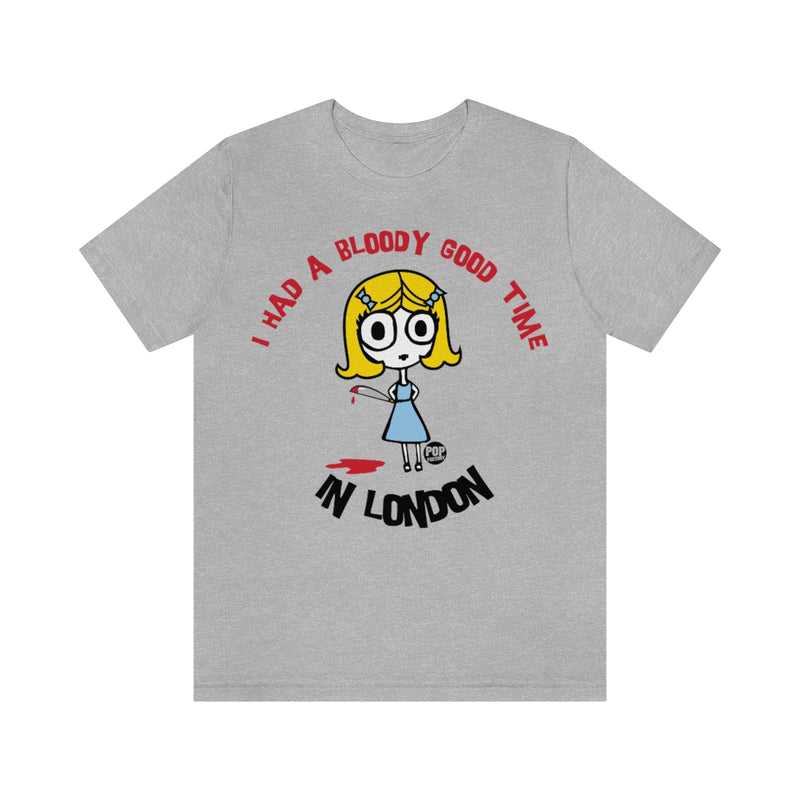 Load image into Gallery viewer, Uk - Bloody Good Time London Unisex Tee

