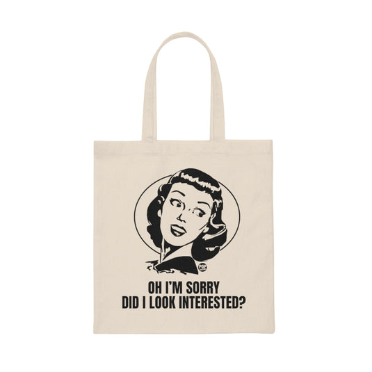 Did I Look Interested Retro Girl Tote