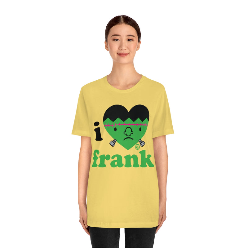 Load image into Gallery viewer, I Love Frank Unisex Tee
