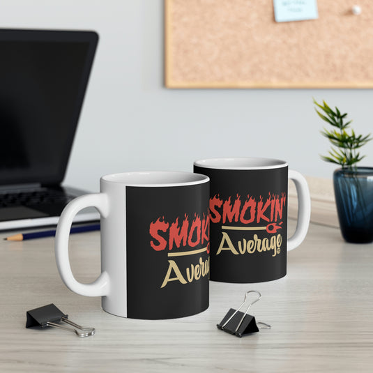 Smokin' Average Coffee Mug