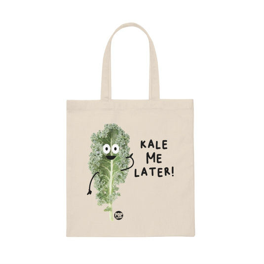 Kale Me Later Tote