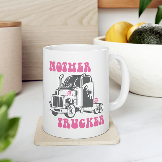 Mother Trucker Coffee Mug