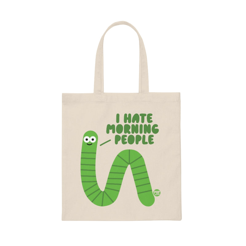 Load image into Gallery viewer, I Hate Morning People Worm Tote
