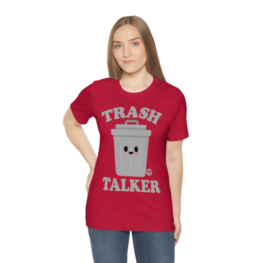 Trash Talker Garbage Unisex Tee