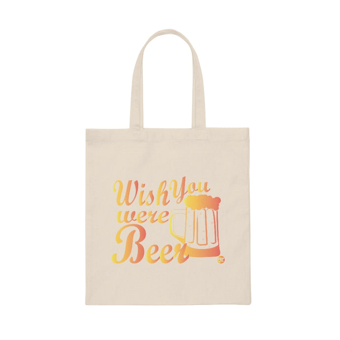 Wish You Were Beer Tote