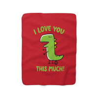 Love You This Much Dinosaur Blanket