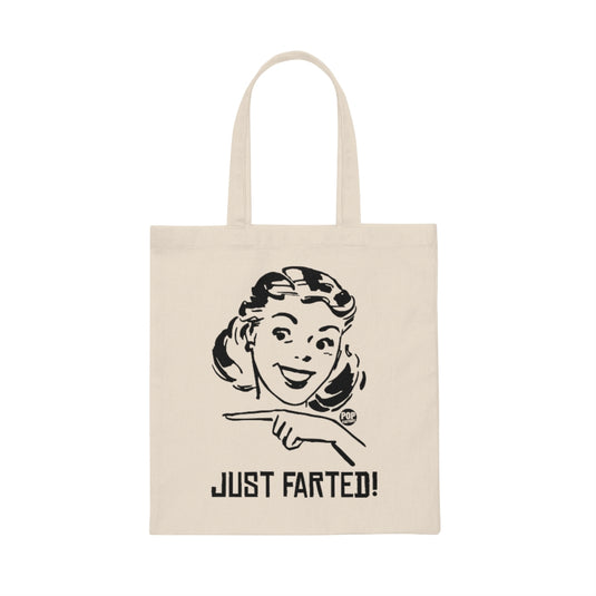 Just Farted Tote