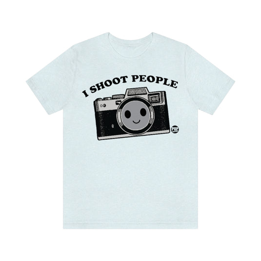 I Shoot People Unisex Tee