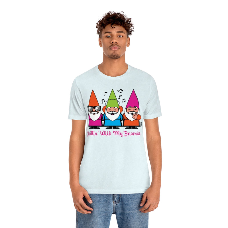 Load image into Gallery viewer, Chillin With My Gnomies Unisex Tee
